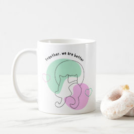 Kundenspezifische Tasse, Gemeinsam sind wir besser Kaffeetasse