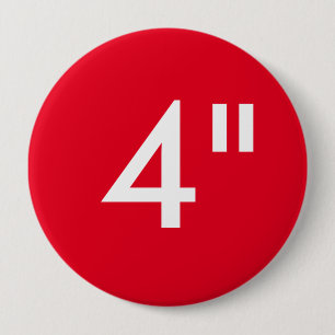 Kundenspezifischer Druck 4" enorme runde Button