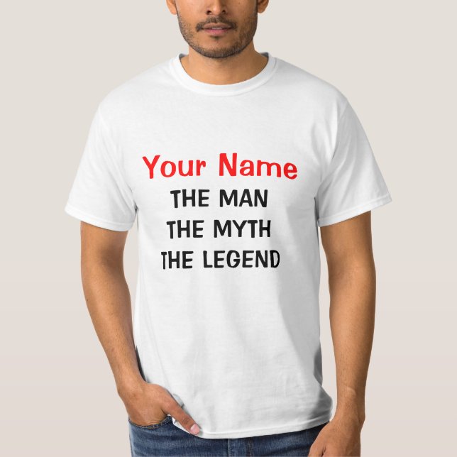Kundenspezifischer Mannmythos- Legenden-T - Shirt (Vorderseite)