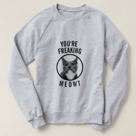 Kundenspezifisches Foto flippen Sie Meowt lustiges Sweatshirt