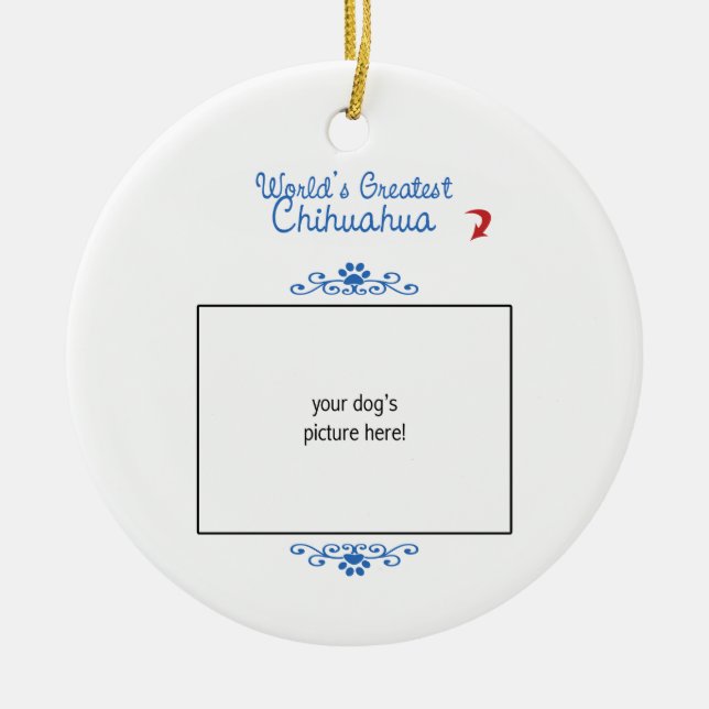 Kundenspezifisches Foto! Weltbester Chihuahua Keramikornament (Vorne)
