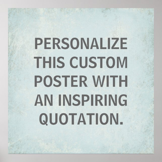 Kundenspezifisches Poster, inspirierend Poster (Vorne)