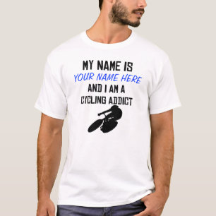 Kundenspezifisches radfahrensüchtig-Shirt T-Shirt