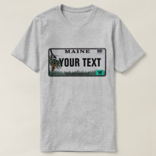 Kundenspezifisches Text-Maine-Kfz-Kennzeichen T-Shirt