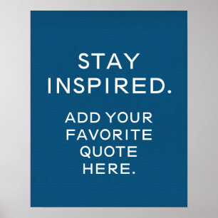 Kundenspezifisches Typografie-Plakat, inspirierend Poster