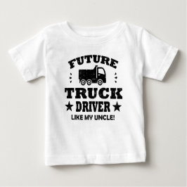 KÜNFTIGE FAHRERIN WIE MEIN ONKEL! BABY T-SHIRT