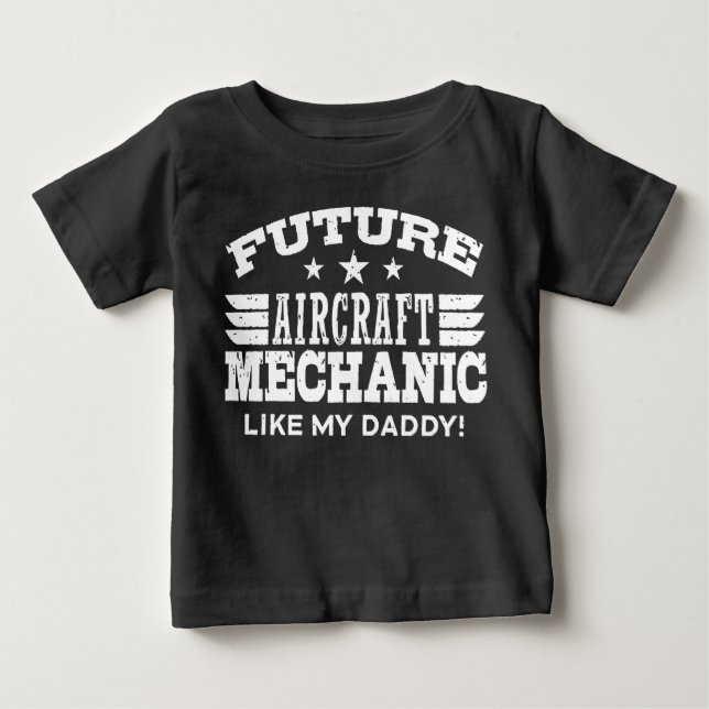 Künftige Flugzeugmechanik wie mein Vater Baby T-shirt (Vorderseite)