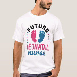 Künftige neonatale Krankenpflege Preemie NICU-Kran T-Shirt