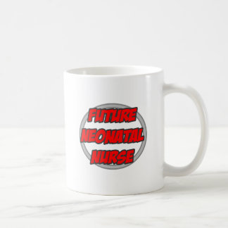 Künftige Neugeborenenkrankheit Tasse