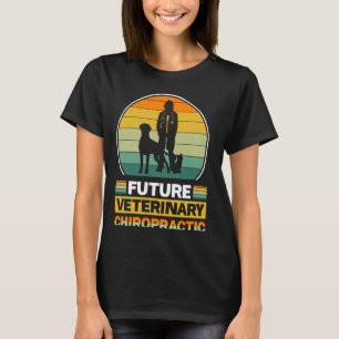 Künftige tierärztliche Chiropraktik für Tierpflege T-Shirt