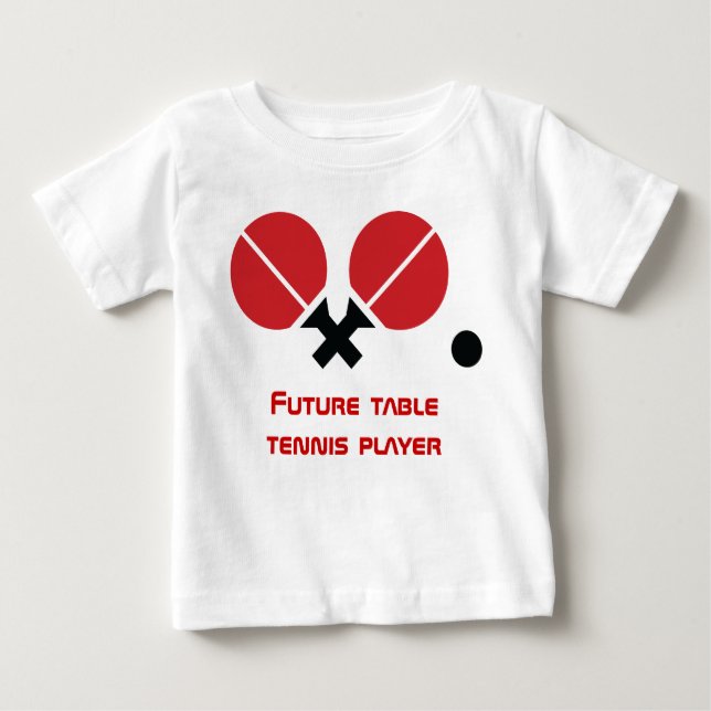Künftige Tischtennis-Tischtennis-Tischtennisschläg Baby T-shirt (Vorderseite)