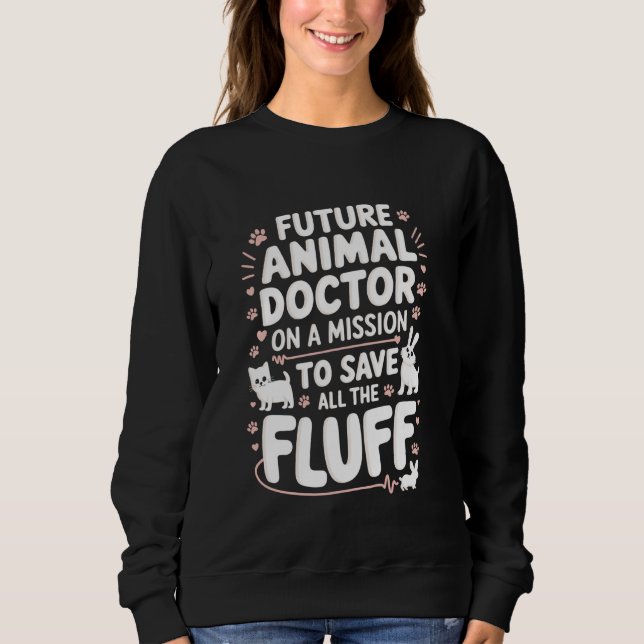 Künftige Veterinärkostüme Sweatshirt (Vorderseite)