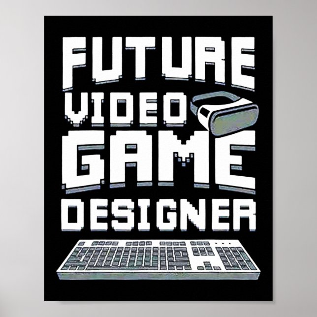 Künftige Video Game Designer Jungs Mädchen Kinder  Poster (Vorne)
