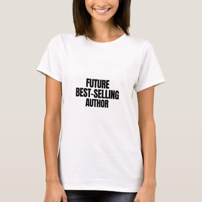 Künftiger Bestseller T-Shirt (Vorderseite)