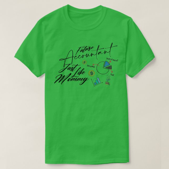Künftiger Buchhalter wie Mami T-Shirt (Design vorne)