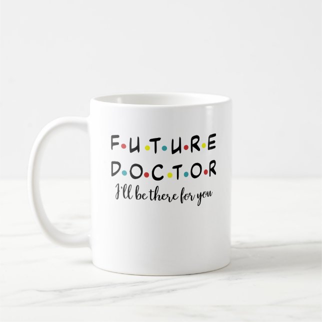 Künftiger Doktor, Funny Medical School Student  Kaffeetasse (Links)