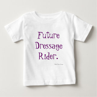 Künftiger Dressurreiter. Baby T-shirt