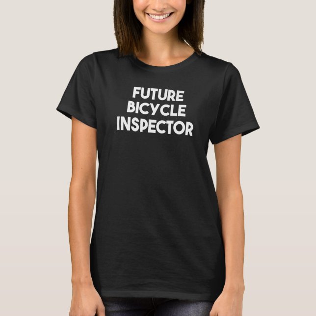 Künftiger Fahrradinspektor T-Shirt (Vorderseite)
