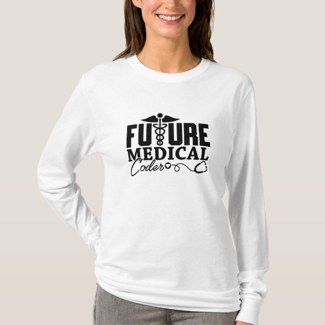 Künftiger Hilfsprogrammierer für medizinische Codi T-Shirt (Vorderseite)