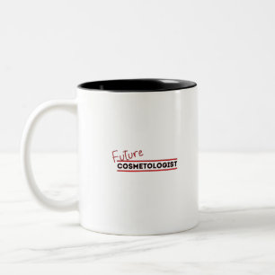 Künftiger Kosmetologe Zweifarbige Tasse