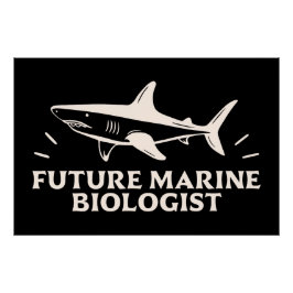 Künftiger Meeresbiologe Poster