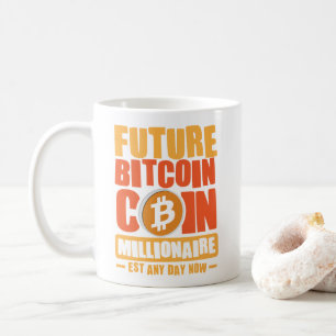 Künftiger Millionär von BITCOIN, jeden Tag Kaffeetasse