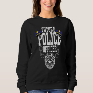 Künftiger Polizeibeamter Kids Polizist Kinderpoliz Sweatshirt