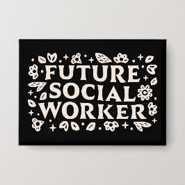 Künftiger Sozialarbeiter Button