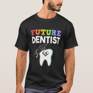Künftiger Zahnarzt - Zahnarztassistenzschub T-Shirt