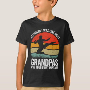 Kung-fu Opa Uming war dein erster Fehler Karat T-Shirt