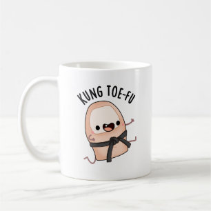 Kung Toe-fu Funny Big Toe Puns Kaffeetasse