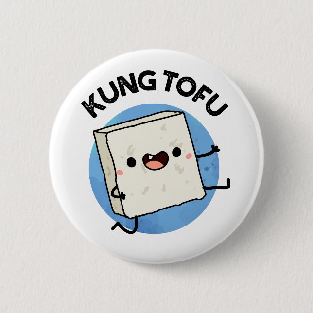 Kung Tofu Funny Kungfu Tofu Pun Button (Vorderseite)