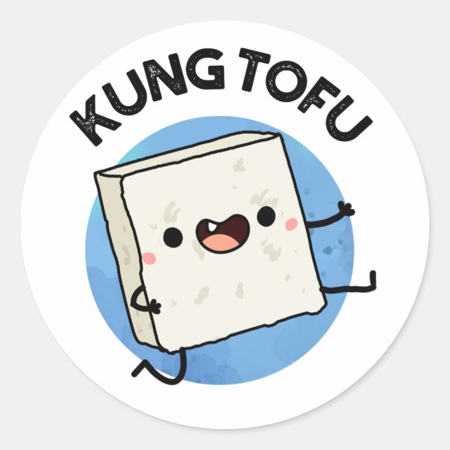 Kung Tofu Funny Kungfu Tofu Pun Runder Aufkleber (Vorderseite)