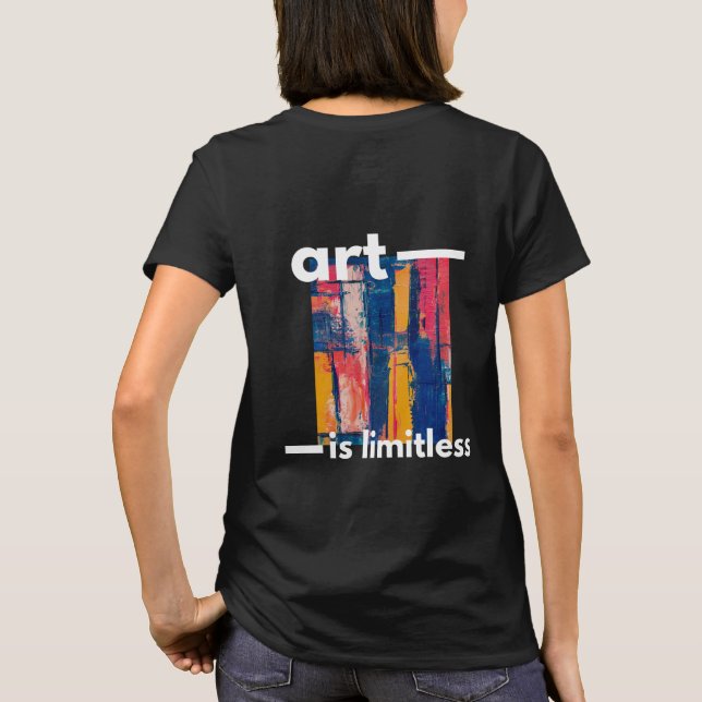 Kunst ist grenzenlos abstraktes Design T-Shirt (Rückseite)