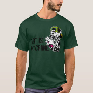 Kunst ist kein Verbrechen Freund T-Shirt