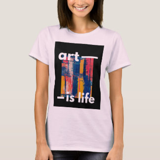"Kunst ist Leben - lebendige Farben auf schwarzem  T-Shirt