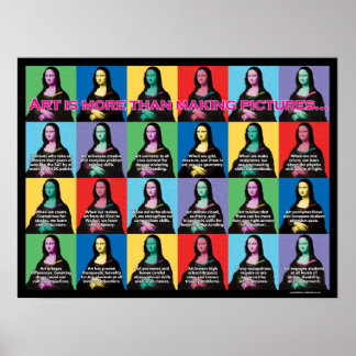 Kunst ist mehr als Bilder machen Poster