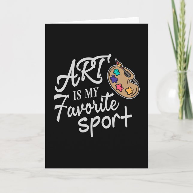 Kunst ist mein Lieblingssport Karte (Vorderseite)