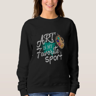 Kunst ist mein Lieblingssportgrün Splash Sweatshirt
