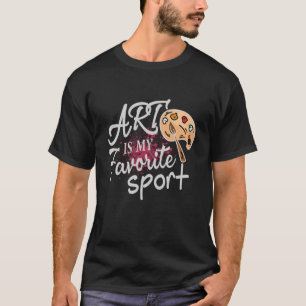 Kunst ist meine Lieblingssportart Roter Schlag T-Shirt