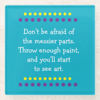 Kunst ist Messy Glasuntersetzer