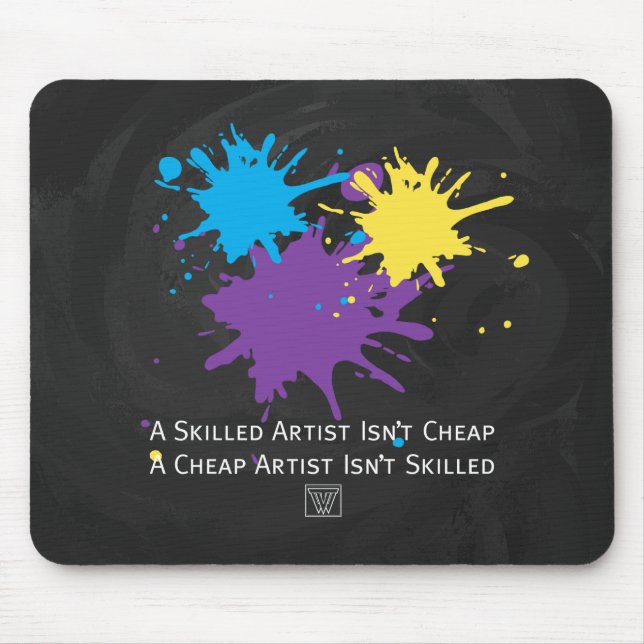 Kunst ist nicht billig mousepad (Vorne)