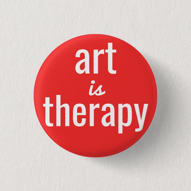 Kunst ist Therapie Roter Pin-Button Button (Vorderseite)