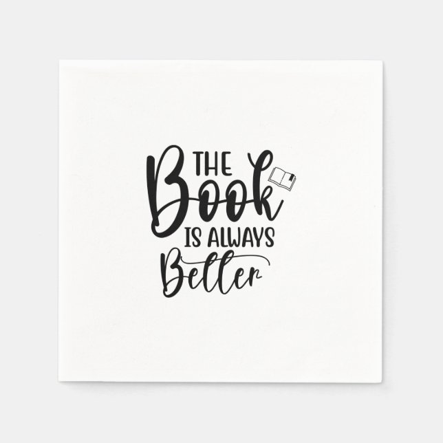 Kunst lesen Das Buch ist immer besser Serviette (Vorderseite)