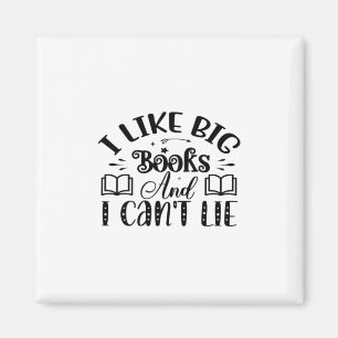 Kunst lesen Ich mag große Bücher und ich kann nich Magnet