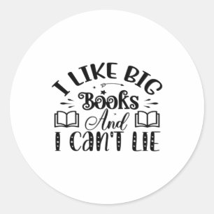 Kunst lesen Ich mag große Bücher und ich kann nich Runder Aufkleber