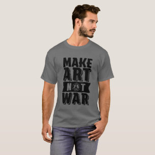 Kunst nicht Krieg für Kunstschüler oder Lehrer mac T-Shirt