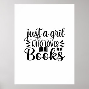 Kunst nur ein Mädchen lesen, das Lieben bucht Poster