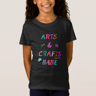 Kunst und Handwerk Babe T-Shirt