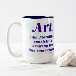 Kunst, wie Moralität, ... Zweifarbige Tasse